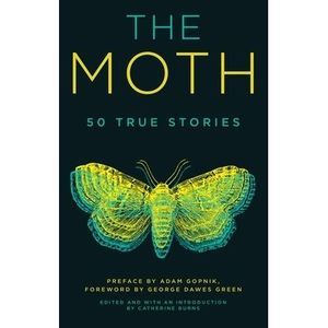 The Moth -- The Moth